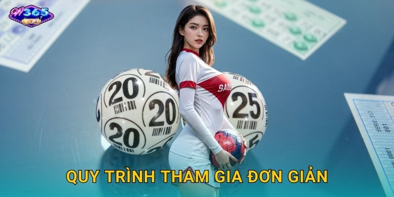 Quy Trình Tham Gia Đơn Giản