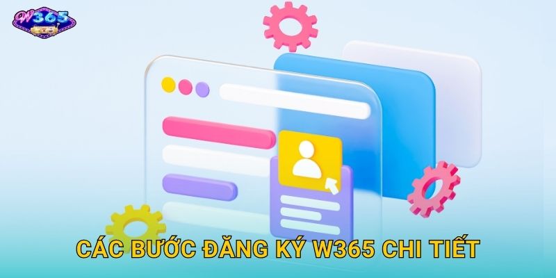 Các Bước Đăng Ký W365 Chi Tiết